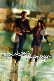 Remember Sunday Remember Sunday