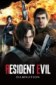 Resident Evil: Damnation Resident Evil: Damnation