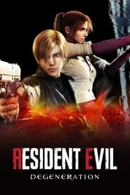 Resident Evil: Degeneration Resident Evil: Degeneration