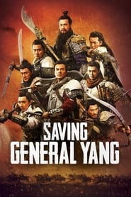 Saving General Yang Saving General Yang
