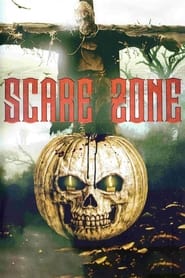 Scare Zone Scare Zone