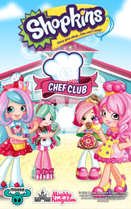 Shopkins: Chef Club Shopkins: Chef Club