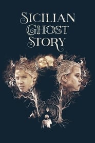 Sicilian Ghost Story Sicilian Ghost Story