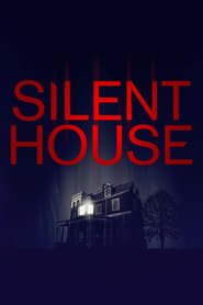 Silent House Silent House