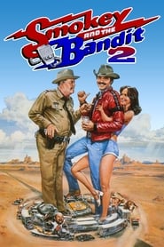 Smokey and the Bandit II Smokey and the Bandit II