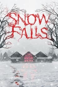 Snow Falls Snow Falls