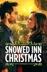 Snowed Inn Christmas Snowed Inn Christmas