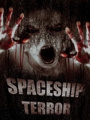 Spaceship Terror Spaceship Terror