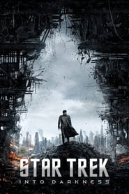 Star Trek Into Darkness Star Trek Into Darkness