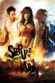Step Up 2: The Streets Step Up 2: The Streets
