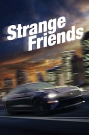 Strange Friends Strange Friends