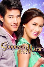 Suddenly It’s Magic Suddenly It’s Magic