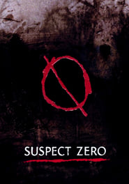 Suspect Zero Suspect Zero