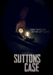 Sutton’s Case Sutton’s Case