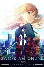 Sword Art Online: The Movie – Ordinal Scale Sword Art Online: The Movie – Ordinal Scale
