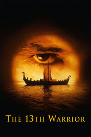 The 13th Warrior The 13th Warrior