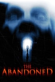 The Abandoned The Abandoned