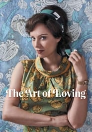 The Art of Loving. Story of Michalina Wislocka The Art of Loving. Story of Michalina Wislocka