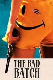 The Bad Batch The Bad Batch