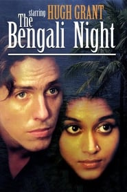 The Bengali Night The Bengali Night