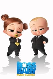 The Boss Baby: Family Business The Boss Baby: Family Business