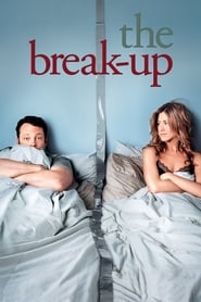 The Break Up The Break Up