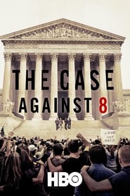 The Case Against 8 The Case Against 8