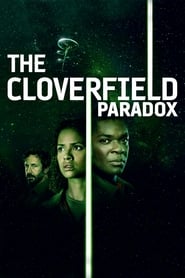 The Cloverfield Paradox The Cloverfield Paradox