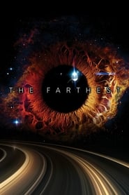 The Farthest The Farthest