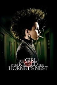 The Girl Who Kicked the Hornet’s Nest The Girl Who Kicked the Hornet’s Nest