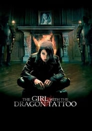 The Girl with the Dragon Tattoo The Girl with the Dragon Tattoo