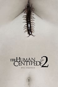 The Human Centipede II (Full Sequence
