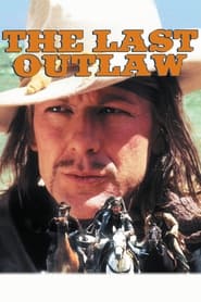 The Last Outlaw The Last Outlaw