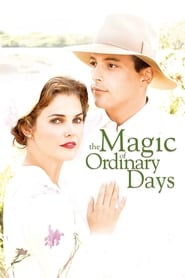 The Magic of Ordinary Days The Magic of Ordinary Days