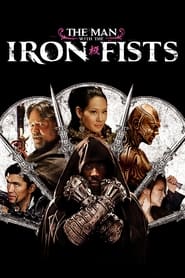 The Man With The Iron Fists The Man With The Iron Fists