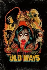 The Old Ways The Old Ways