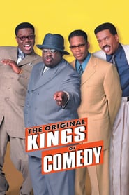 The Original Kings of Comedy The Original Kings of Comedy