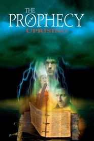 The Prophecy: Uprising The Prophecy: Uprising