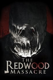 The Redwood Massacre The Redwood Massacre