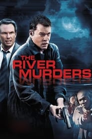 The River Murders The River Murders