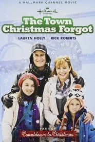 The Town Christmas Forgot The Town Christmas Forgot
