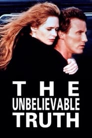 The Unbelievable Truth The Unbelievable Truth