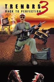Tremors 3: Back to Perfection Tremors 3: Back to Perfection