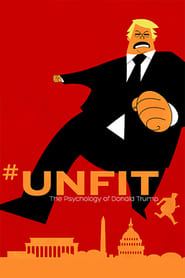 #UNFIT: The Psychology of Donald Trump #UNFIT: The Psychology of Donald Trump