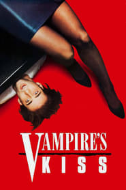 Vampire’s Kiss Vampire’s Kiss