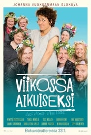 Viikossa aikuiseksi Viikossa aikuiseksi