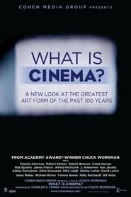 What is Cinema? What is Cinema?
