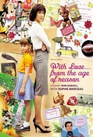 With Love… from the Age of Reason With Love… from the Age of Reason
