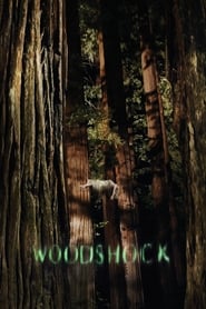 Woodshock Woodshock