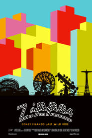 ZIPPER: Coney Island’s Last Wild Ride ZIPPER: Coney Island’s Last Wild Ride
